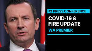 114k views · april 1. Coming Up Wa Premier Provides An Update On The Covid 19 Lockdown And Perth Bushfire Abc News Youtube