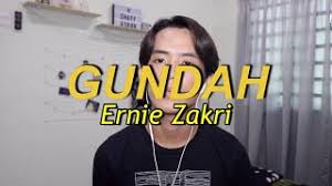 Ernie Zakri Gundah Pencarian Lagu Mp3juices