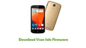 Download Vsun Solo Firmware Android Stock Rom Files Firmware Samsung Galaxy Phone Galaxy Phone