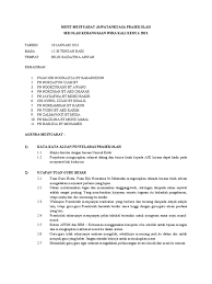 Buku kedatangan kedua merupakan senjata guru untuk mengawal pergerakan dan disiplin pelajar. Contoh Minit Mesyuarat Prasekolah
