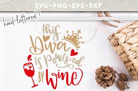 Download Free Wine Quotes Svg Handlettering Funny Saying Diva Powered By Wine Crafter File