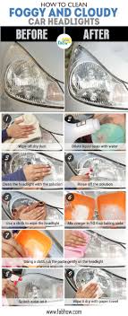 How To Clean Foggy And Cloudy Car Headlights Fab How How To Clean Headlights Car Headlights Cleaning Hacks