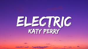 Good morning america has shared a sneak peek at katy perry's upcoming music video for 'electric', the song created in conjunction with pokémon (thanks, serebii).remember that you can pre. Katy Perry Electric Lyrics Youtube