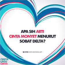Baik itu cinta atau karier/usaha, pastikan untuk. Apa Artinya Cinta Monyet