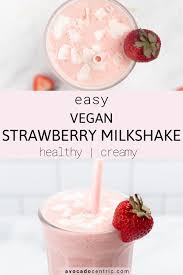 Vegan Strawberry Milkshake Easy Gluten Free Avocado Centric Recipe In 2020 Easy Gluten Free Vegan Gluten Free Recipes Strawberry Milkshake