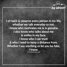 I Sit Back Observe Every Person In My Life Lonliness Quotes Fraud Quote True Quotes