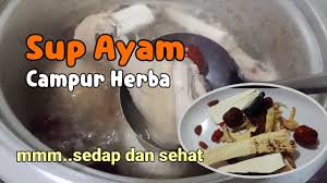 Resep bihun kuah super sedap paling enak dan praktis. Sup Ayam Herba Youtube