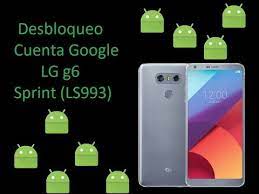 Oct 17, 2018 · discover how to unlock your lg phone for free with this unlocker code generator that is based on the mobile device specific imei series. Desbloqueo Cuenta Google Lg G6 Sprint Ls993 By Desbloqueos Yorch