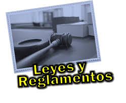 Resultado de imagen para LEYES Y REGLAMENTOS