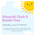 Sidewalk Chalk & Bubble Time