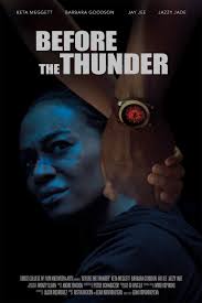 Before The Thunder