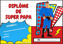 Courageux et fort comme superman ? Diplome Fete Des Peres Super Papa A Imprimer 4