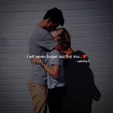 20 unique cute couple quotes with images. I Will Never Forget Our First Kiss In 2021 Meaningful Love Quotes Hugs And Kisses Quotes Cute Love Quotes