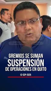 El anuncio de la Federación de Transporte Terrestre de Pichincha de  suspender operaciones desde las 00h00 del lunes 15 de septiembre se expande  a más sectores., 🔴 Alex Morales, presidente de la Unión ...