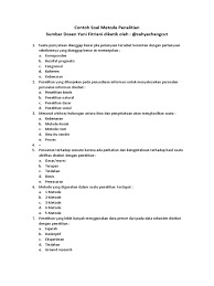 Soal ujian universitas terbuka fakultas keguruan dan ilmu pendidikan (fkip) pendidikan guru sekolah dasar (pgsd) metode penelitian idik4007. Contoh Soal Metode Penelitian Pdf