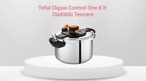 Tefal Clipso Control One 6 Litre Duduklu Tencere Youtube
