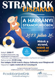 Ne maradj le a nyár legnagyobb medencés bulijáról tarts velünk, mert fergeteges hangulattal és felejthetetlen élményekkel várunk titeket! Harkanyfurdo Strandok Ejszakaja Julius 26