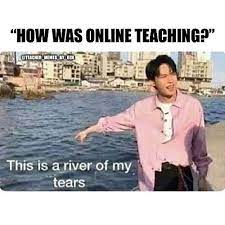 Most Districts Are Still Considering Plans For Back To School In The Meantime Here Are Some Funny Teacher Very Funny Memes Really Funny Memes Some Funny Jokes