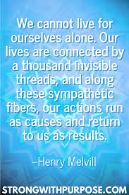 11 Inspiring Connection Quotes Strong With Purpose Healing Intuitive Living Connection Quotes Connection Spiritual Wisdom