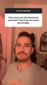 Ryan explains why he likes Kenny and not Evan