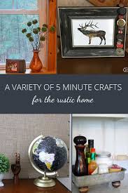 Diy crafts, diy craft ideas, home decor projects & step by step project tutorials on pinterest! 5 Minute Crafts For Your Rustic Home Rustic Crafts Chic Decor