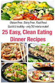 Lunch, eating really quickly, was the same sandwich i've had all week. 25 Clean Eating Dinner Recipes Love Food Nourish