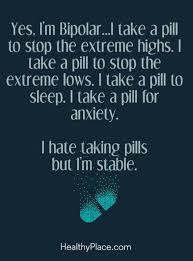 I am good for a while. Bipolar Quotes Explore Tumblr Posts And Blogs Tumgir
