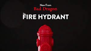 Bad dragon fire hydrant