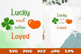 Download Lucky St Patrick S Day Svg Png Dxf Baby Onesie Quotes 1176232 Cut Files Design Bundles