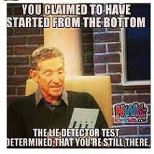 They can't tell whether you're lying, just whether your body is doing some of the things. 13 Maury S Lie Detector Ideas Lie Detector Maury Memes