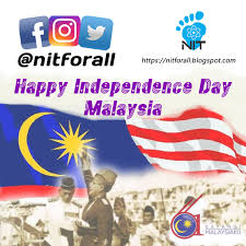 Hari kemerdekaan malaysia or hari kebangsaan malaysia (malaysia's independence day) is a national day of malaysia commemorating the independence of the federation of malaya from british colonial rule in 1957, celebrated every year on 31st august. August 2018 Nit