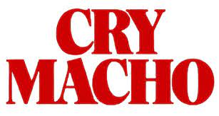 Cry macho is an upcoming american drama film directed and produced by clint eastwood as an adaptation of the 1975 novel of the same name by n. File Cry Macho Logo Clint Eastwood Film Png Wikipedia