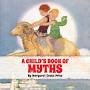 A child's book of myths Margaret Price from www.audible.com