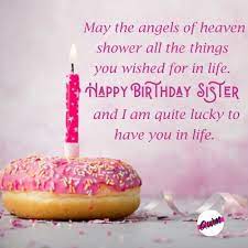 You don't look a year older. Birthday Wishes For Elder Sister Wishes Plus