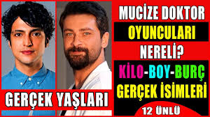 Mucize Doktor Oyunculari Gercek Isimleri Nereliler Sasirtici Yaslari Boylari Kilolari Burclari Youtube