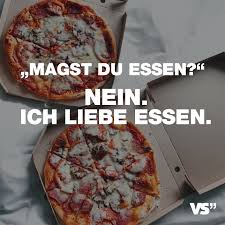 Magst Du Essen Nein Ich Liebe Essen Visual Statements Essen Gute Spruche Visual Statements