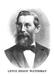 Lewis Edson Waterman (1837-1901)