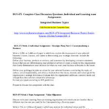 Bus 475 Complete Class Discussion Questions Individual And Learning Team Assignmentsintegrated Busine This Or That Questions Discussion Questions Learning