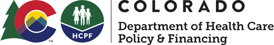 HCPF | Colorado Department of Health Care Policy & Financing