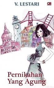 Novel pernikahan anak sma yuwen aqsa. Download Novel Pernikahan Yang Agung By V Lestari Pdf Indonesia Novel