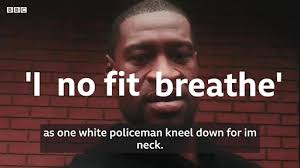 George Floyd: ‘As a black American I dey afraid’