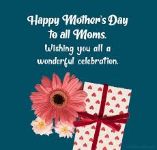 Mother's day is a celebration honoring the mother of the family, as well as motherhood, maternal bonds, and the influence of mothers in society. 150 Mother S Day Wishes And Messages Wishesmsg