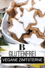 Vegane Zimtsterne Rezept Wir Zeigen Euch Wie Ihr Vegane Zimtsterne Backen Konnt Denn Unser Rezept Kommt Ohne Eiweiss Aus Rezepte Zimtsterne Zimtsterne Rezept