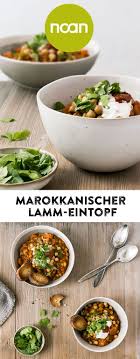 Marokkanischer Lamm Eintopf Orientalische Rezepte Tajine Rezepte Lammeintopf
