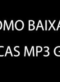 Baixar musicas gratis mp3 is a great way to download songs and build your own in the first window of baixar musicas gratis mp3, you'll find a search engine. Baixar Musicas Gratis Mp3 Download Gospel Free Como Baixar Musicas Mp3 Gratis