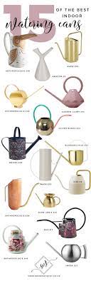 Each of them is unique in their own ways, the this type comes with so many designs and colors that you can think of. 15 Of The Best Indoor Watering Cans Swoon Worthy