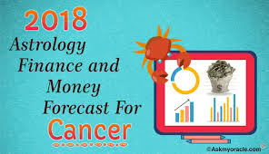 Look around carefully and consider. Cancer Finance Horoscope 2018 Cancer Money Predictions Ask My Oracle