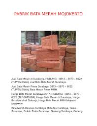 Untuk batu bata tanah liat dibagi menjadi dua kategori, yaitu bata biasa dan bata muka. Calameo Jual Bata Merah Di Gresik 0813 5870 6022 Tlp Sms Wa