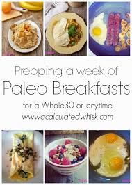 Prepping A Week Of Paleo Breakfasts Whole30 Day 9 A Calculated Whisk Paleo Recipes Breakfast Paleo Recipes How To Eat Paleo