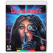 The Last Matinee | Arrow Films UK